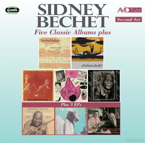 Sidney Bechet: Five Classic Albums Plus [2CD]