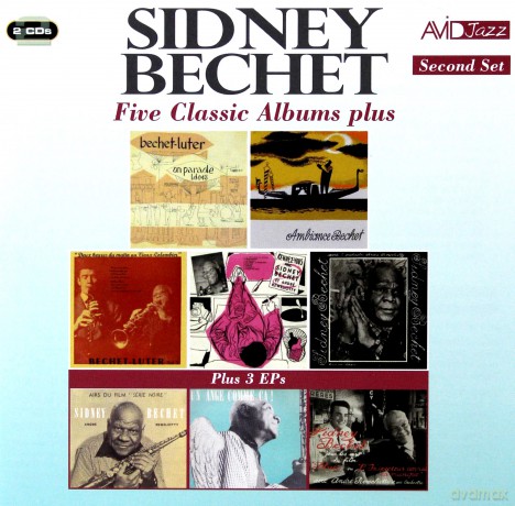 Sidney Bechet: Five Classic Albums Plus [2CD]