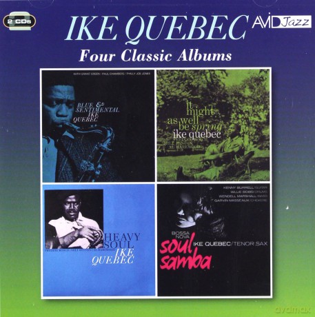 Ike Quebec: Four Classic Albums [CD]