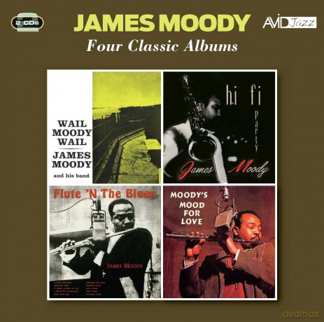 James Moody: Four Classic Albums [2xCD]