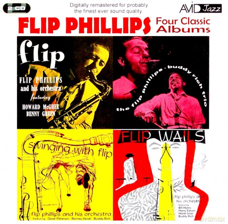 Flip Phillips: Four Classic Albums [2CD]