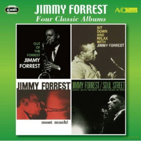 Jimmy Forrest: Four Classic Albums [2CD]