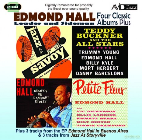 Edmond Hall: Four Classic Albums Plus (Petite Fleur / Rumpus On Rampart Street / Teddy Buckner And The All-Stars / Jazz At The Savoy) [2CD]