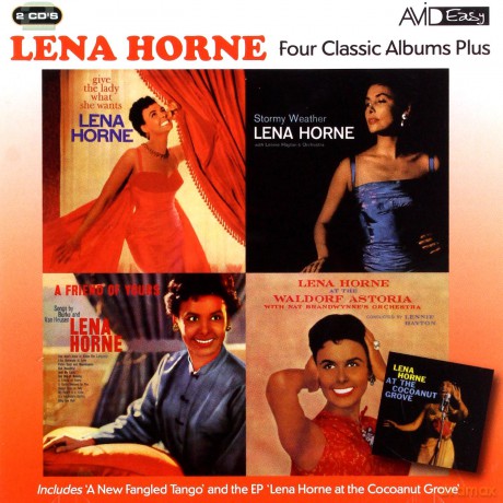 Lena Horne: Four Classic Albums Plus (Stormy Weather / Give The Lady What She Wants / Lena Horne At The Waldorf Astoria / A Friend Of Yours) [2CD]
