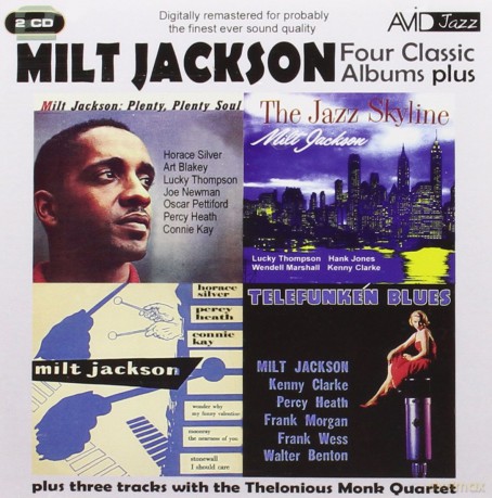 Milt Jackson: Four Classic Albums Plus (The Jazz Skyline / Milt Jackson Quartet / Telefunken Blues / Plenty Plenty Soul) [2CD]
