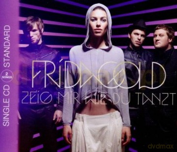 Frida Gold: Zeig Mir Wie Du Tanzt (maxi-single) [CD]