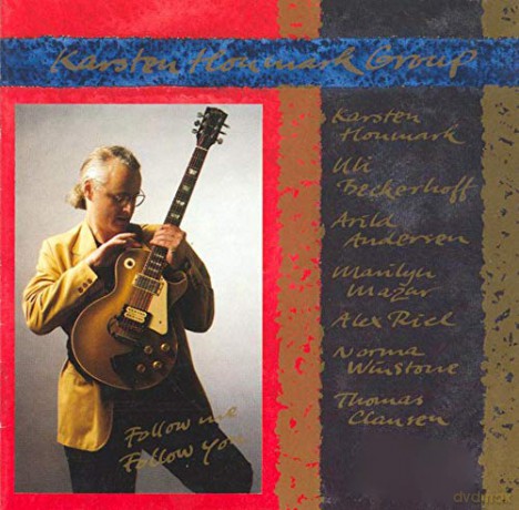 Karsten Houmark Group: Follow Me. Follow You [CD]