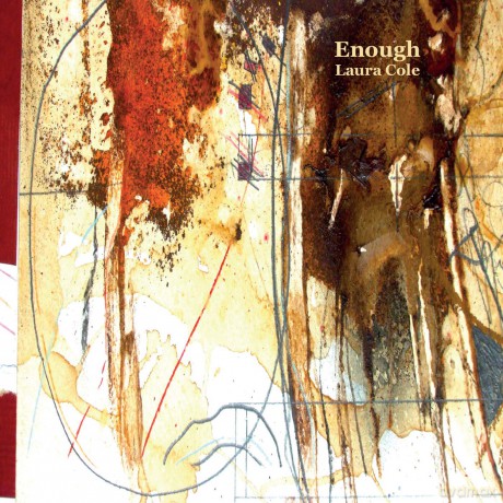 Laura Cole: Enough [2CD]