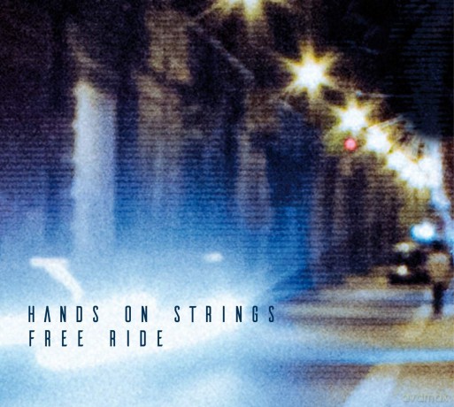 Hands On Strings: Free Ride [CD]