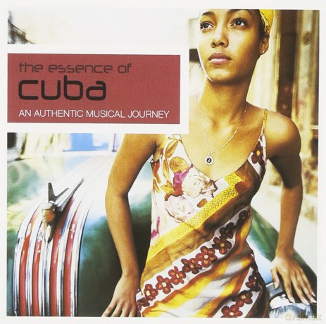 Essence Of Cuba [CD]