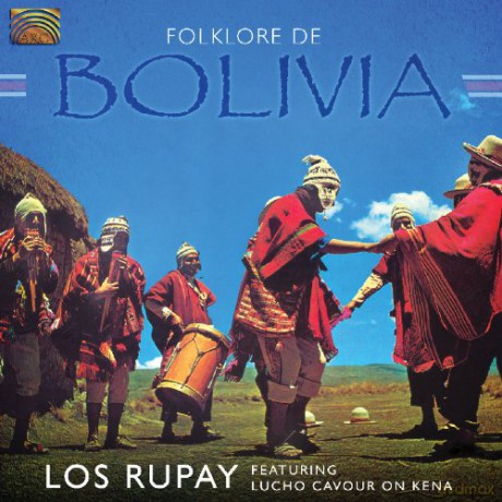 Los Rupaylucho Cavour: Folklore De Bolivia [CD]