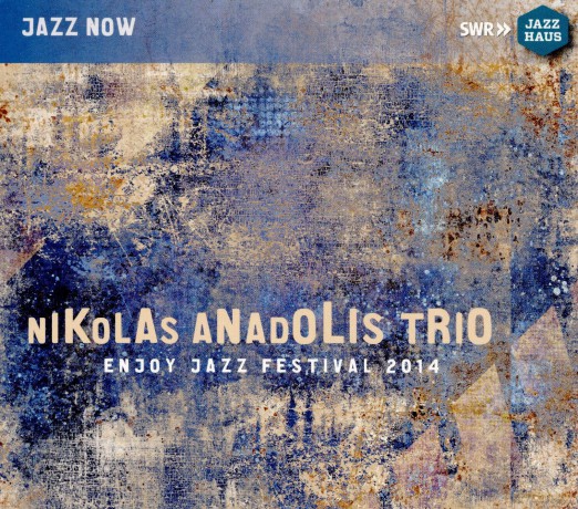 Nikolas Anadolis Trio: Enjoy Jazz [CD]