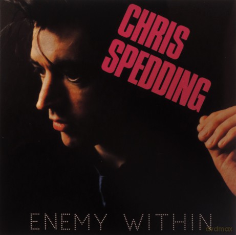Chris Spedding: Enemy Within [CD]