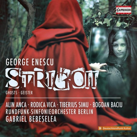 Enescu/Strigoii (Ghosts) [CD]