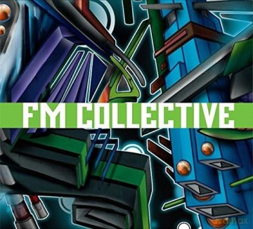Fm Collective: Fm Collective [CD]
