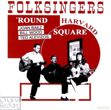 Joan Baez: Folksingers Round Harvard Square [CD]