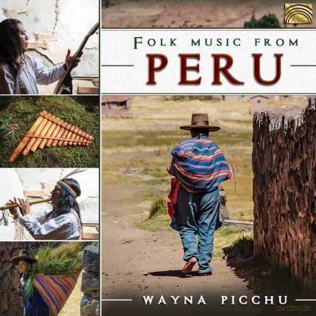 Wayna Picchu: Folk Music From Peru [CD]