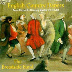 Broadside Band: English Country Dances [CD]