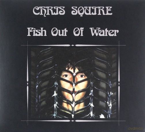 Chris Squire: Fish Out Of Water (Remastered And Expanded (digipack) Edition) [2CD]