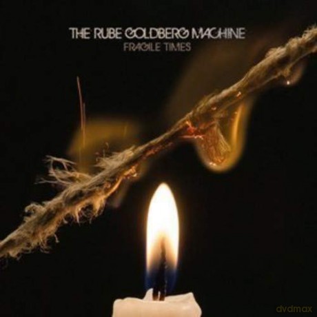 Rube Goldberg Machine: Fragile Times [CD]
