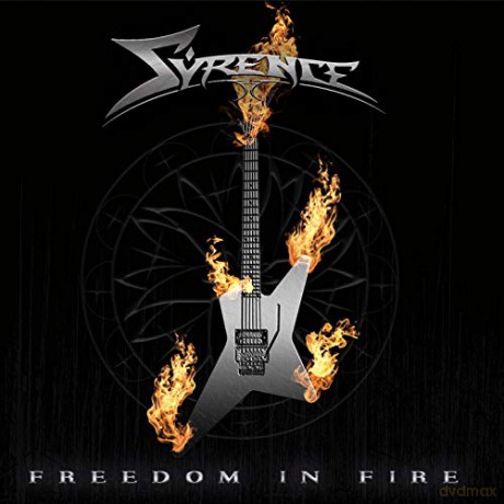 Syrence: Freedom In Fire [CD]