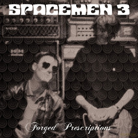 Spacemen 3: Forged Prescriptions [2CD]