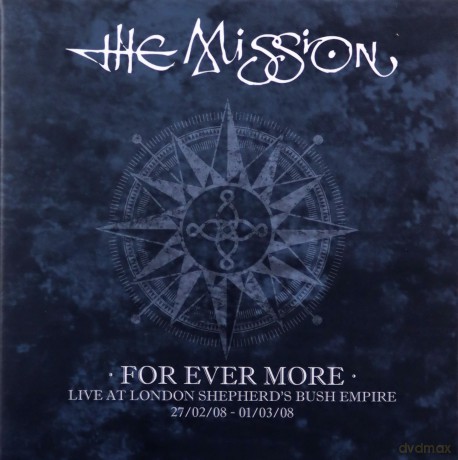 Mission: For Ever More - Live At London Shepherds Bush Empire [5CD]