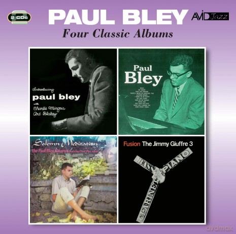 Paul Bley: Four Classic Albums [2CD]