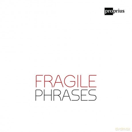 Duo Delinquo: Fragile Phrases [CD]