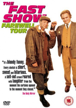 Fast Show Farewell Tour [DVD]