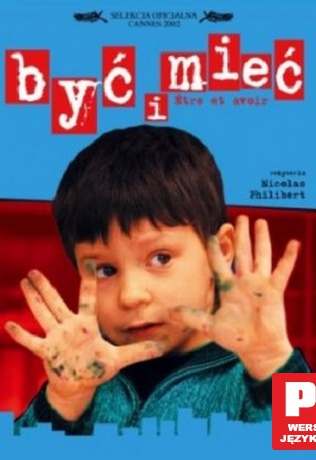 Być i mieć [DVD]