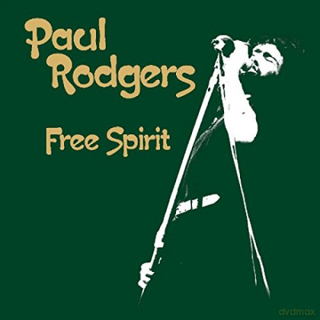 Paul Rodgers: Free Spirit [2CD]