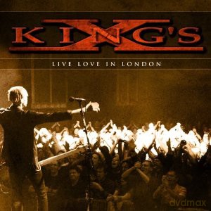 King's X: Live In London [DVD]+[2CD]