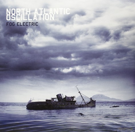 North Atlantic Oscillation: Fog Electric [Winyl]
