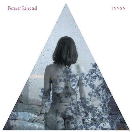 Invsn: Forever Rejected [Winyl]