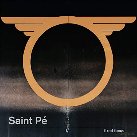 Saint Pe: Fixed Focus [Winyl]