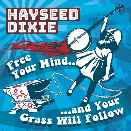 Hayseed Dixie: Free Your Mind [Winyl]