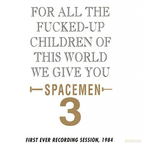 Spacemen 3: For All The Fucked Up Children [Winyl]