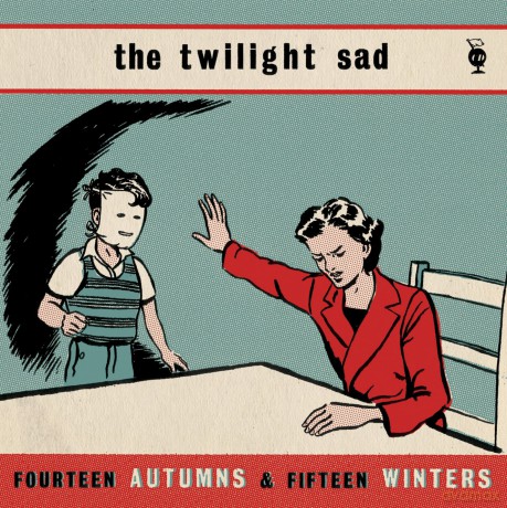 Twilight Sad: Fourteen Autumns And Fifteen Winters [Winyl]