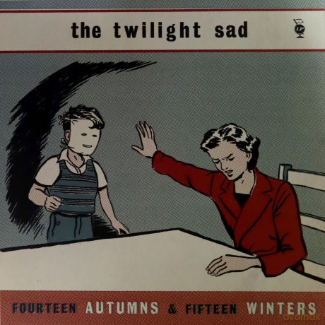 Twilight Sad: Fourteen Autumns And Fifteen Winters [Winyl]