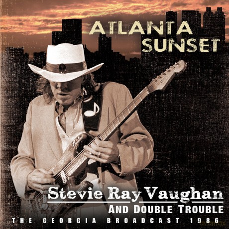 Stevie Ray Vaughan: Atlanta Sunset [CD]