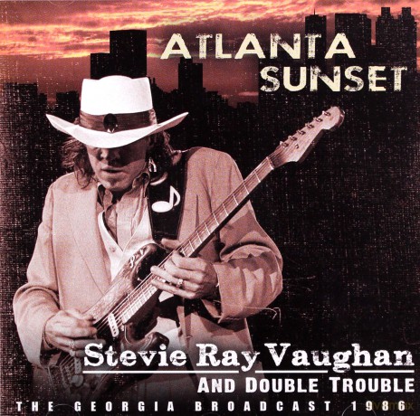 Stevie Ray Vaughan: Atlanta Sunset [CD]