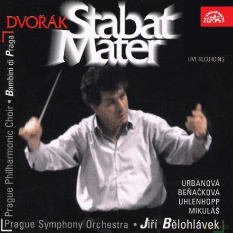 Benackova - Belohlavek: Dvorak - Stabat Mater [CD]