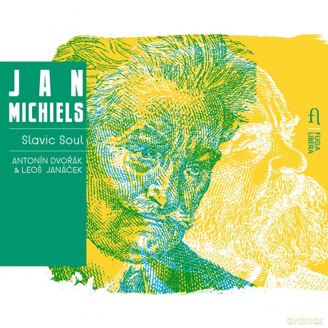 Jan Michiels: Dvorak Janacek: Slavic Soul [CD]
