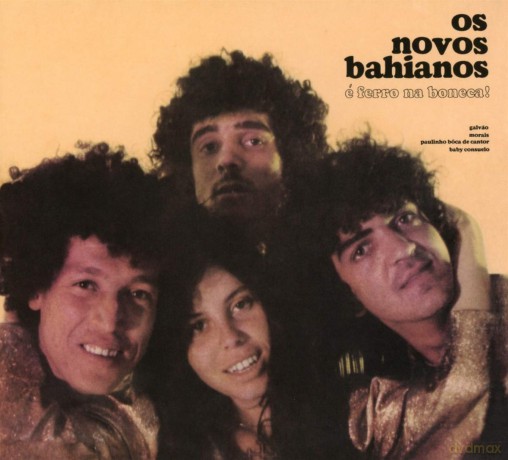 Os Novos Bahianos: E Ferro Na Boneca [CD]
