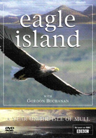 Eagle Island A Year On The Isle Of [DVD]
