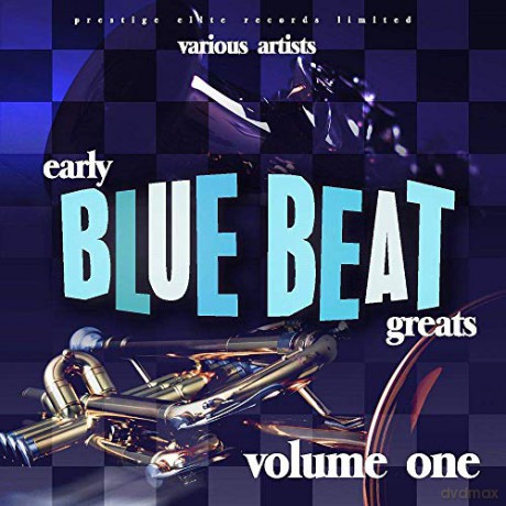 Early Blue Beat Greats. Vol. 1 [CD]
