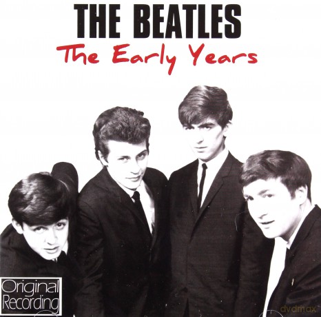 Beatles: Early Years - The Beatles [CD]