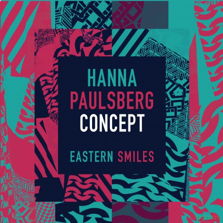 Hanna Paulsberg Concept: Eastern Smiles (180G) [Winyl]