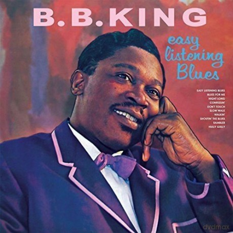B.B. King: Easy Listening Blues [CD]